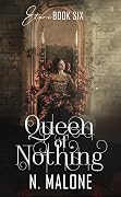 Queen of Nothing