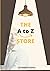 The A to Z Store: The Riche...