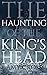 The Haunting of the King's Head by Amy Cross