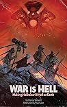 War Is Hell (hardback): Making Hellraiser III: Hell on Earth War Is Hell (hardback): Making Hellraiser III: Hell on Earth