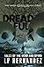 Dreadful: Tales of the Dead and Dying (Tales from the Void)