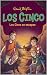 Los Cinco se Escapan (Spanish Edition)