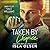 Taken by Chance (The Goode Life #4)