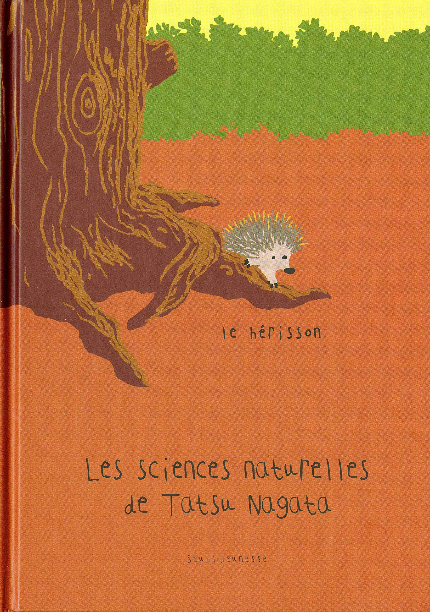 Le hérisson (Les sciences naturelles de Tatsu Nagata)