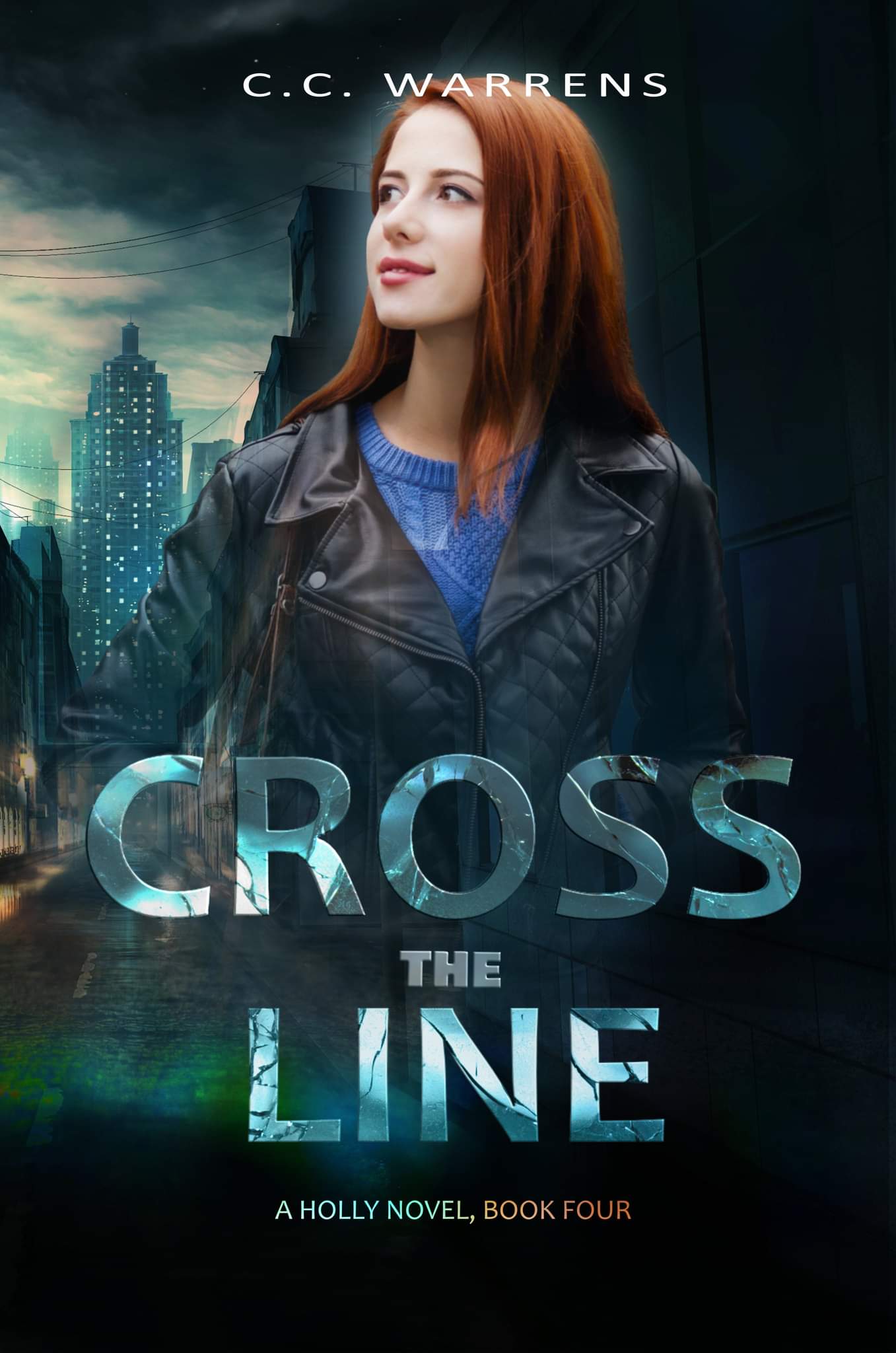 Cross the Line (Holly #4)