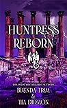 Huntress Reborn