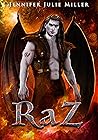 RaZ by Jennifer Julie Miller
