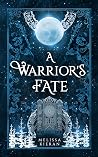 A Warrior's Fate