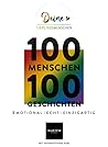 Deine Lieblingsmenschen: 100 Menschen - 100 Geschichten 2