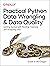 Practical Python Data Wrangling and Data Quality: Getting Started with Reading, Cleaning, and Analyzing Data