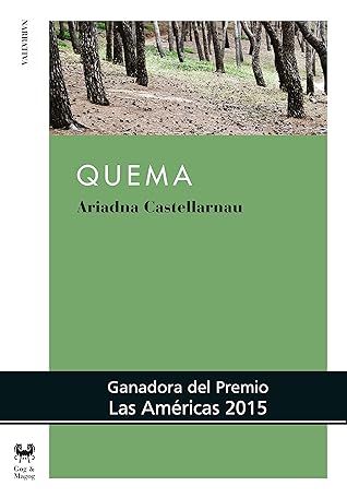 Quema (Narrativa) (Spanish Edition)