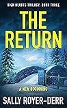 The Return (High Bluffs Trilogy #3) The Return (High Bluffs Trilogy #3)