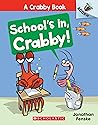School's In, Crab...