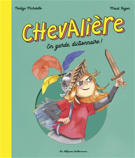 Chevalière - En garde, dictionnaire ! (Hardcover)