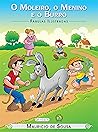 Turma da Mônica - Fábulas Ilustradas - O Moleiro, O Menino E O Burro