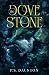 The Dove Stone