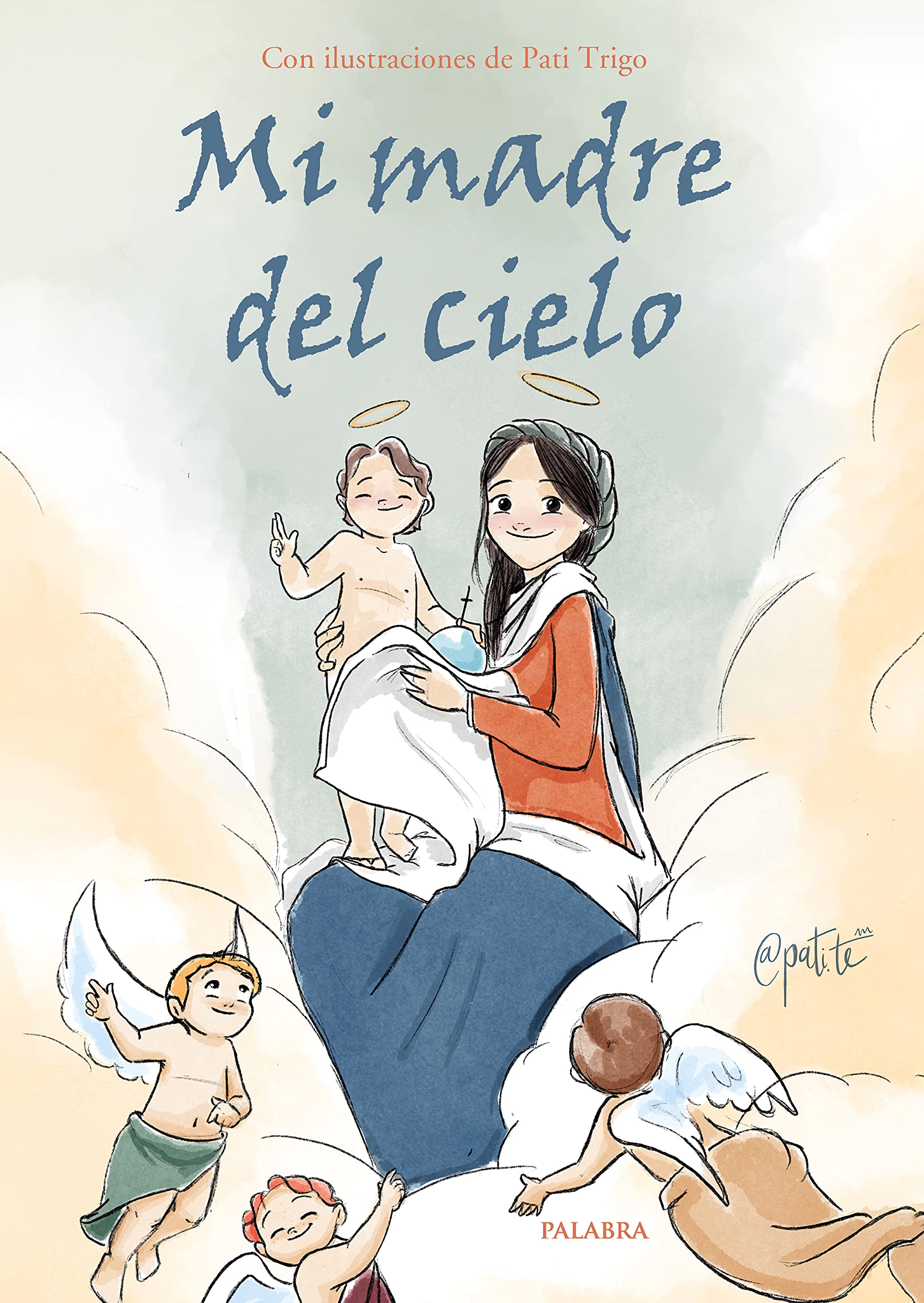 Mi madre del cielo (Hardcover)