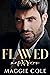 Flawed  (Mafia Wars New York, #5)