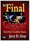 The Final Chapter: Hari-hari Terakhir Dunia