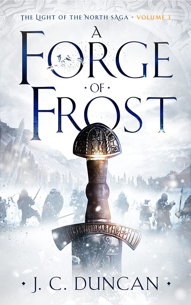 A Forge of Frost (The Light of the North, #3)