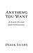 Anything You Want: 40 lessons for a new kind of entrepreneur