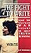 The Fight to Write: What th...
