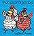 Two Silly Chickens