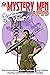 Mystery Men (& Women) Volume Seven by Teel James Glenn