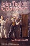 John Taylor - Educator John Taylor - Educator