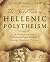 The Secret Texts of Hellenic Polytheism by John Opsopaus The Secret Texts of Hellenic Polytheism by John Opsopaus