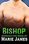 Bishop by Marie  James