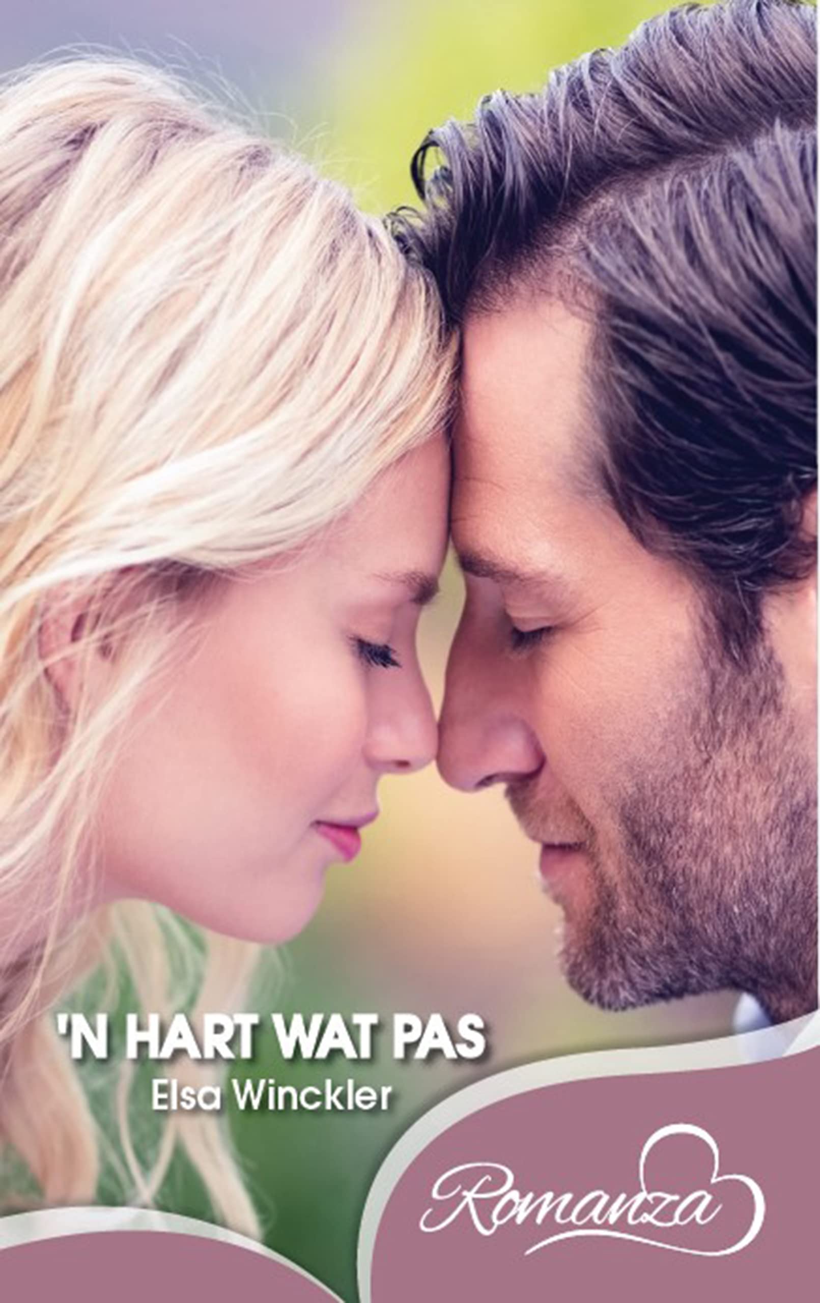 ’n Hart wat pas (Afrikaans Edition)