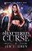 Shattered Curse (Shadow City: Demon Wolf)