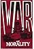 War and Morality