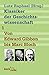 Klassiker der Geschichtswissenschaft 1 - Von Edward Gibbon bis Marc Bloch
