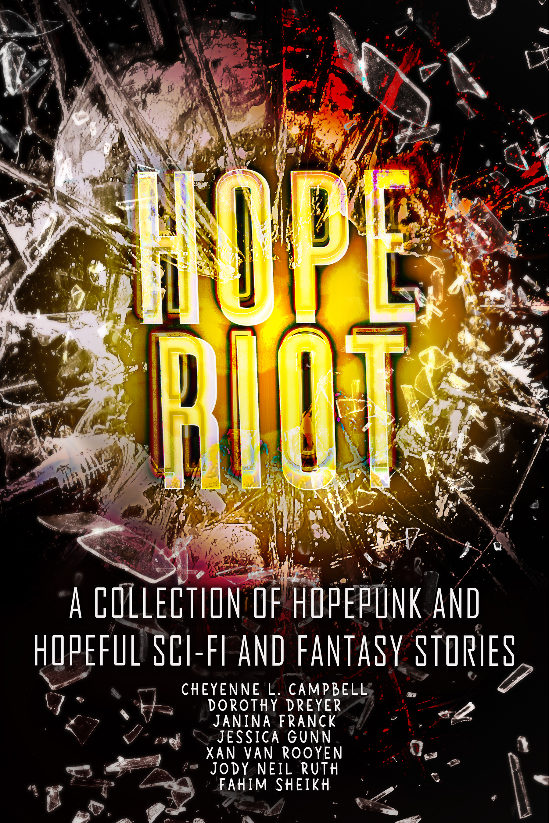Hope Riot (Kindle Edition)