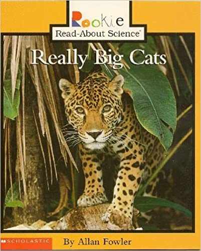 Really Big Cats, Rookie Read-About Science (Paperback)