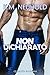 Non dichiarato (Sexy Nerd Boys, #4)