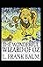 The Wonderful Wizard of Oz