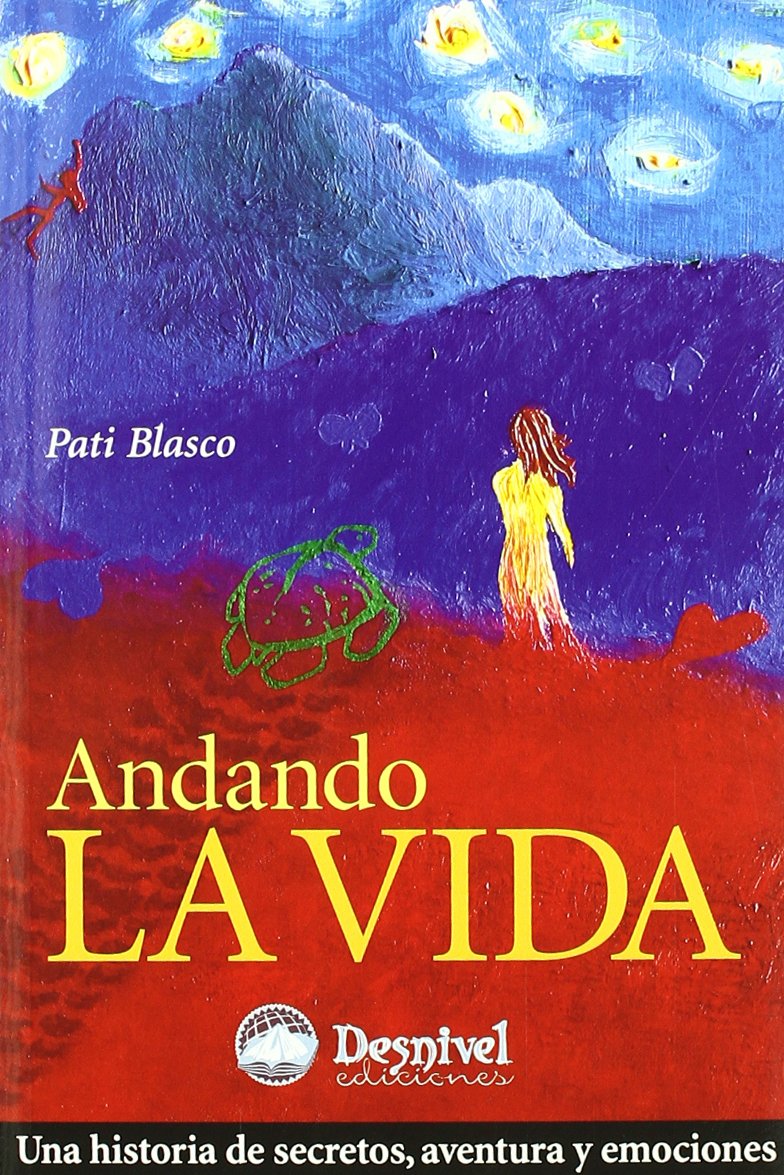 Portada de Andando la vida, de Pati Blasco