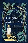 La temporada de las apariciones by Bridget Collins