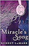 Miracle's Song