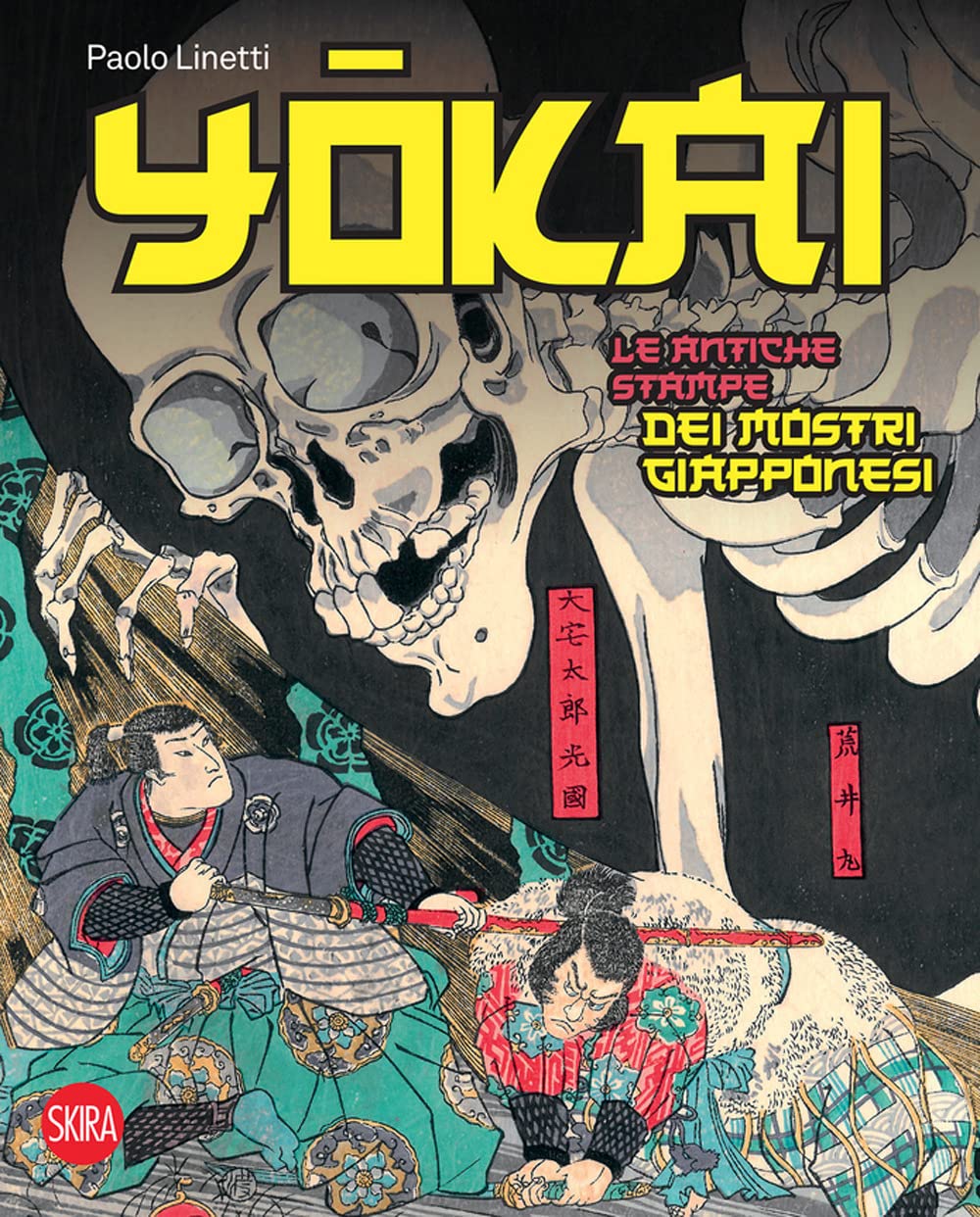 Yōkai. Le antiche stampe dei mostri giapponesi (Hardcover)