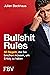 Bullshit Rules: 50 Regeln, die Sie brechen müssen, um Erfolg zu haben | SPIEGEL-Bestseller-Autor inspiriert zur Revolution des Denkens: mehr Freiheit, Innovation, Fortschritt, Mut (German Edition)