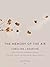 The Memory of the Air by Caroline Lamarche