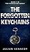 The Forgotten Keychains (Th...