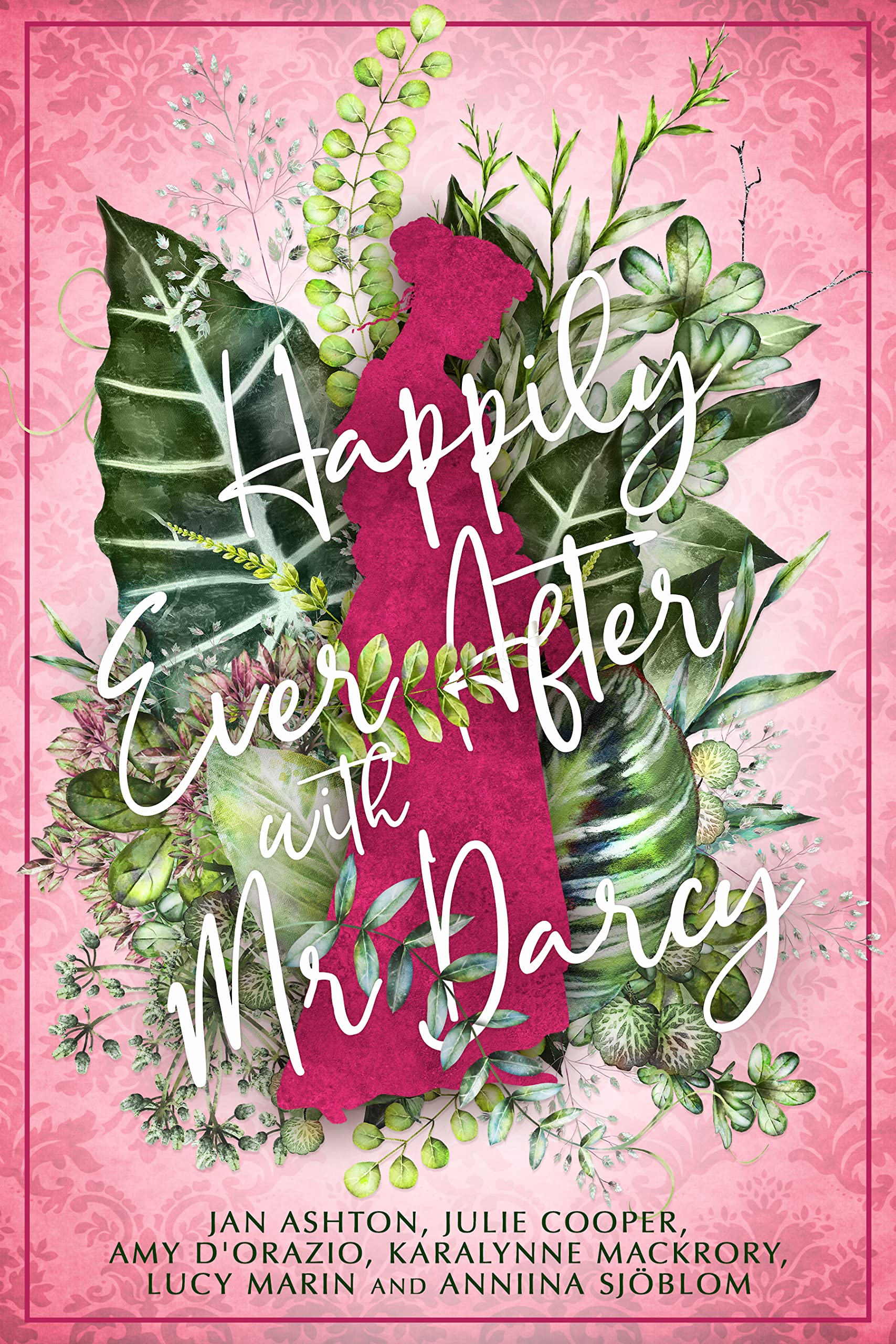 Happily Ever After with Mr Darcy (Kindle Edition)