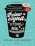 Dziewczyna, ktorej nie zauwazal. Tom 2