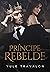 Príncipe rebelde