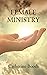 Female Ministry: Woman's Ri...